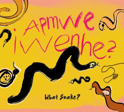 Apmwe Iwenhe? (What Snake?)