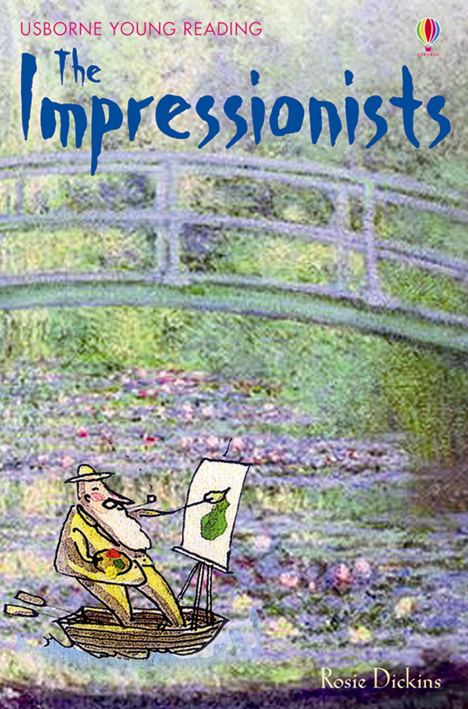 The Impressionists