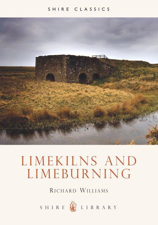 Lime Kilns and Lime Burning