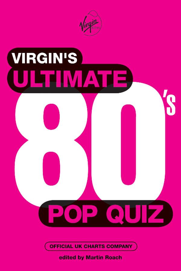 The Official Ultimate 80s Pop Quiz