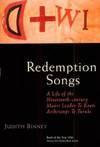 Redemption Songs: A Life of the Nineteenth-Century Maori Leader TE Kooti Arikirangi TE Turuki