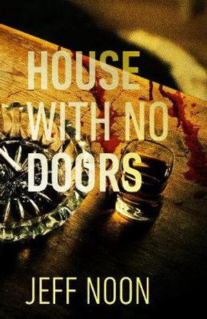 House with No Doors