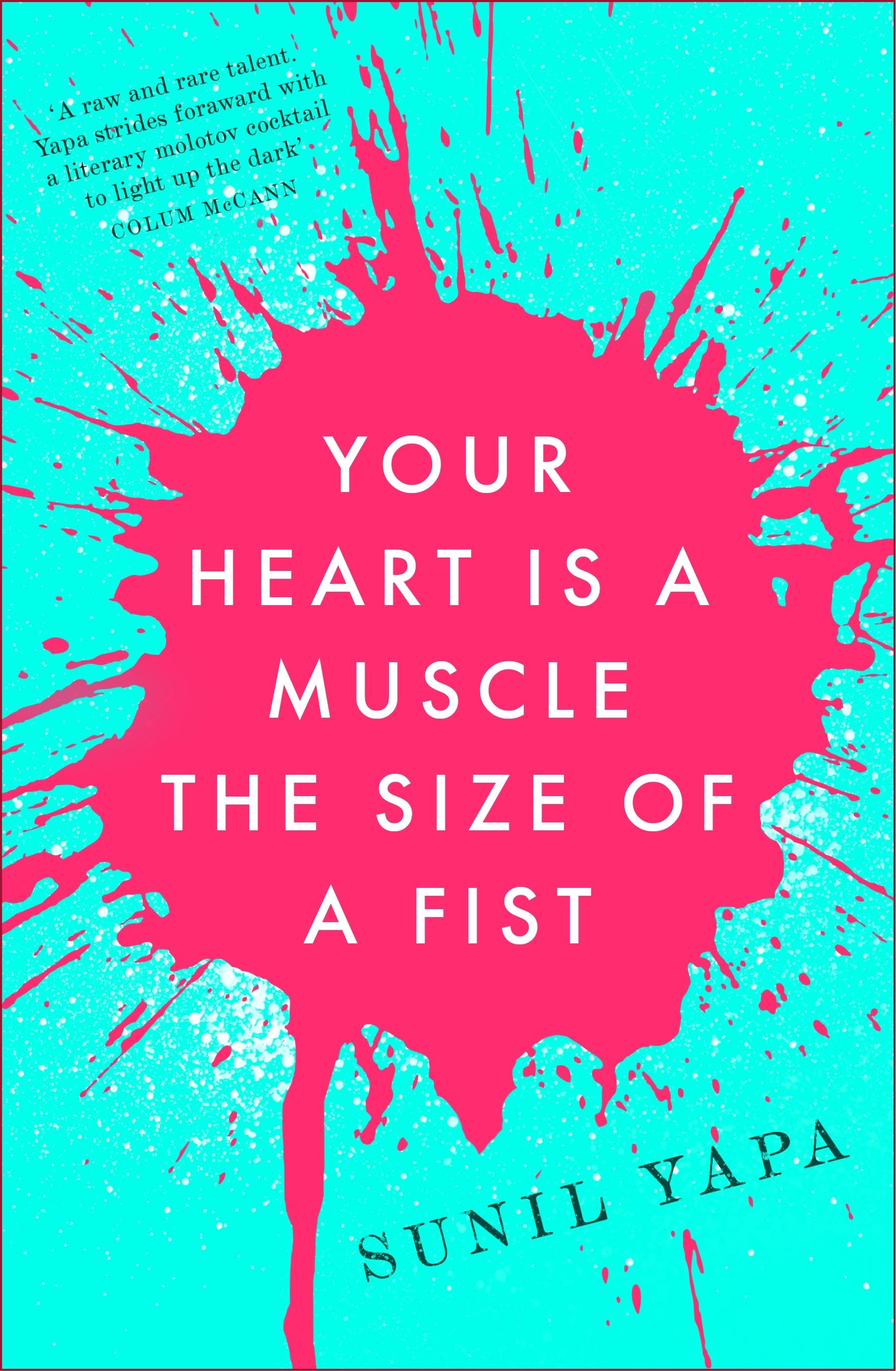 Your Heart is a Muscle the Size of a Fist