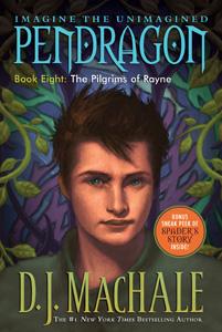 The Pilgrims of Rayne: Pendragon Book Eight