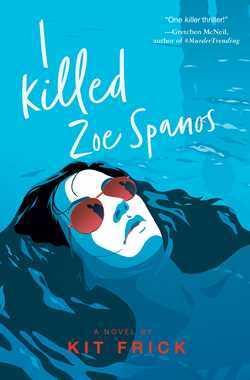 I Killed Zoe Spanos