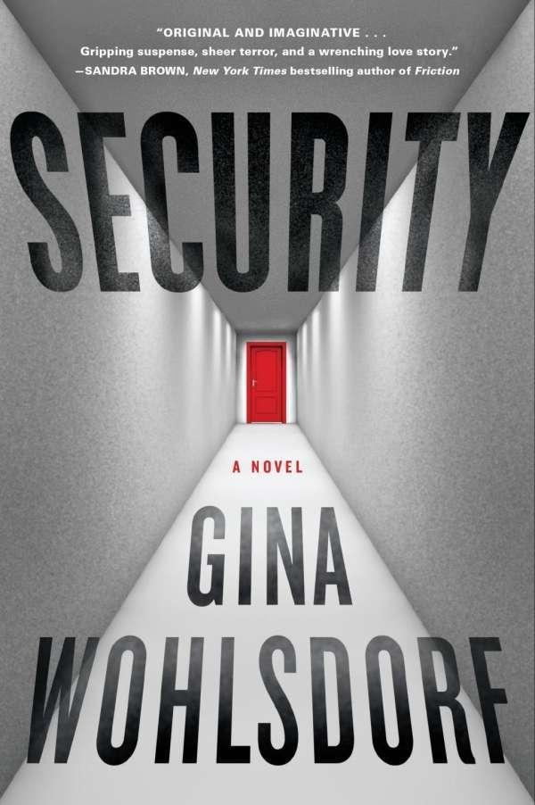 Security: A Novel