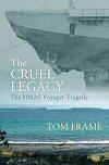 The Cruel Legacy: The HMAS Voyager Tragedy