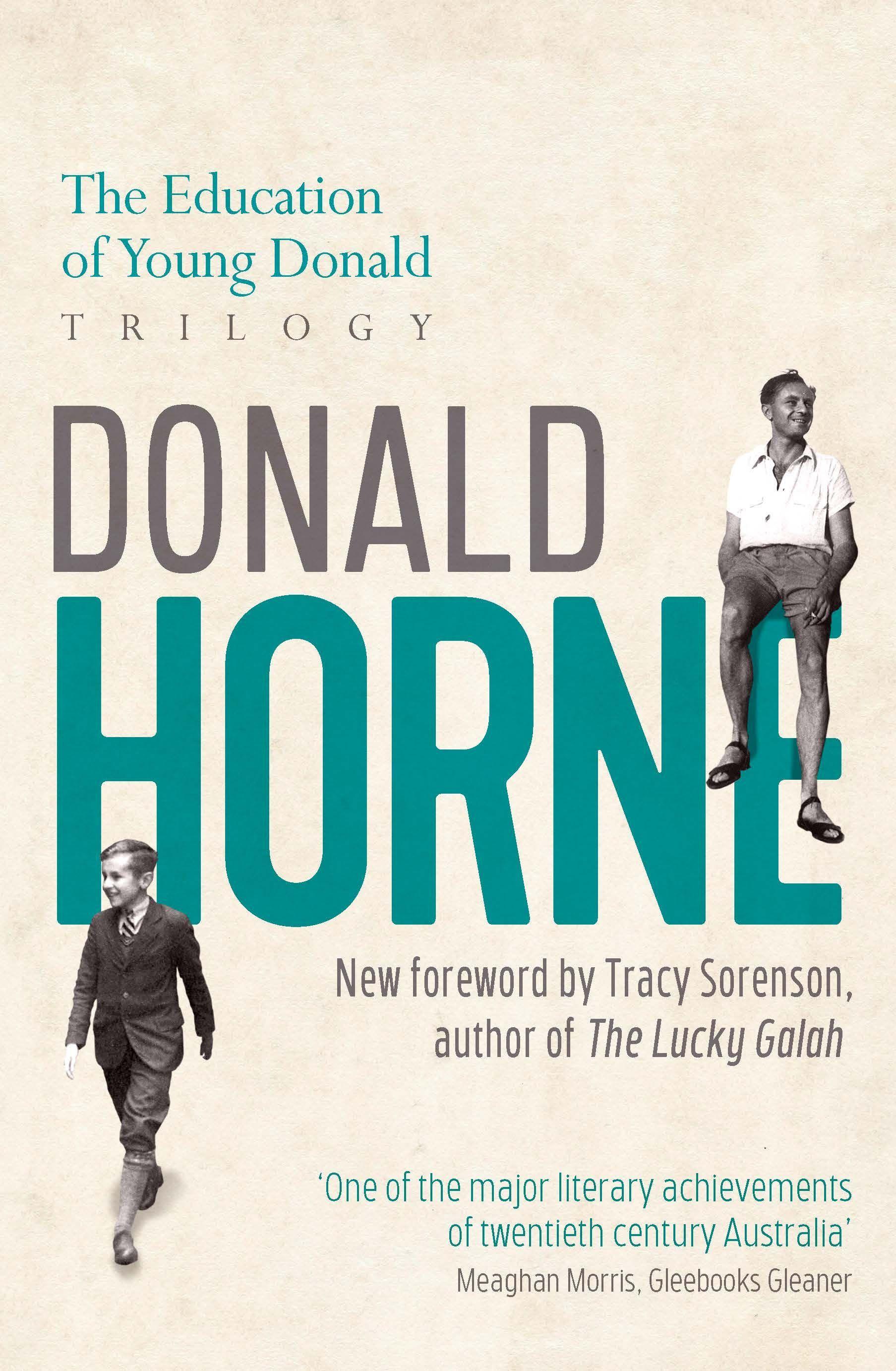 The Education of Young Donald Trilogy: Including Confessions of a New Boy and Portrait of an Optimist