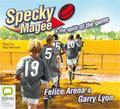 Specky Magee And The Spirit Of The Game