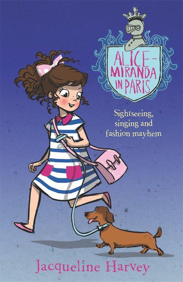 Alice-Miranda in Paris: Alice-Miranda 7