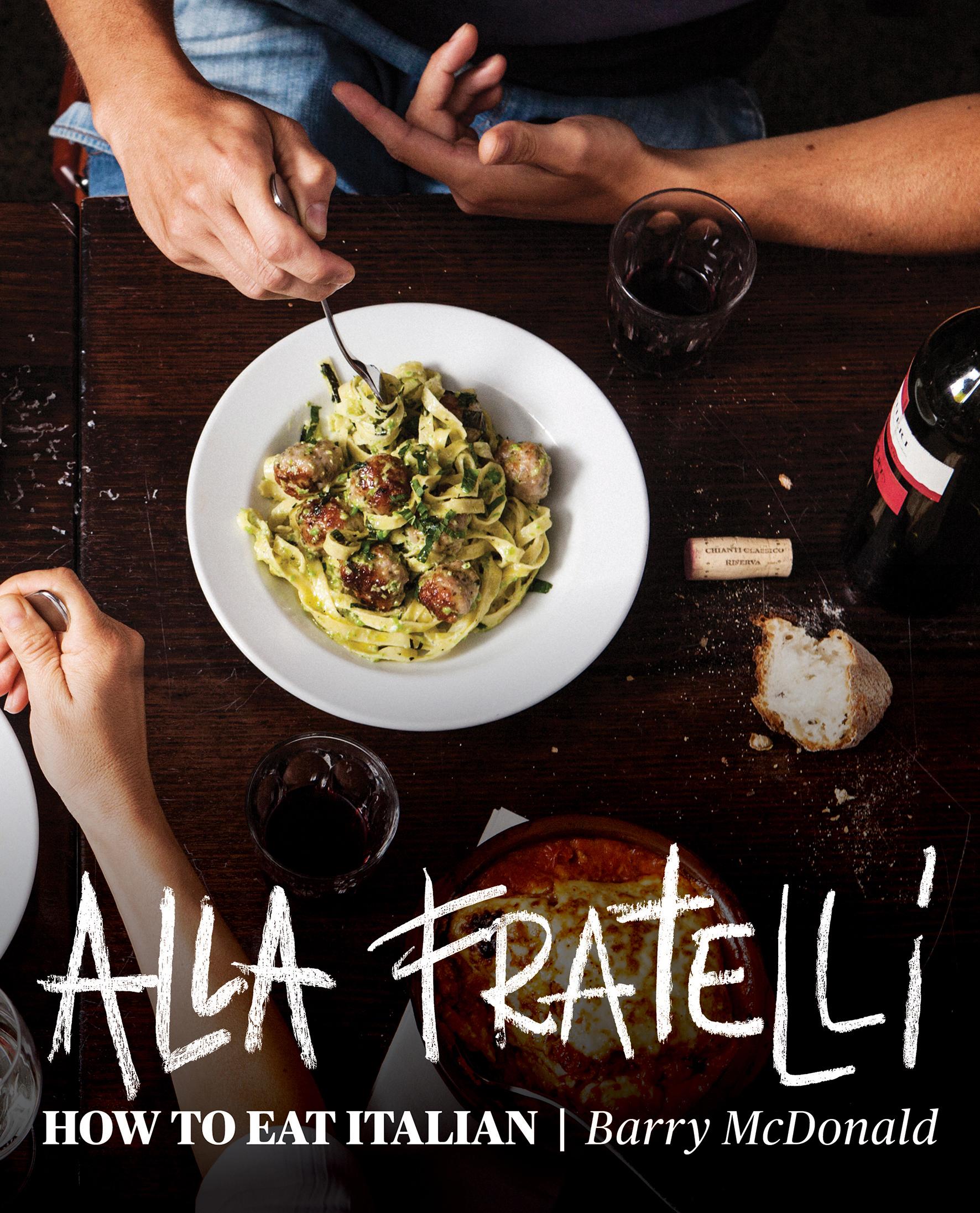 Alla Fratelli: How to Eat Italian