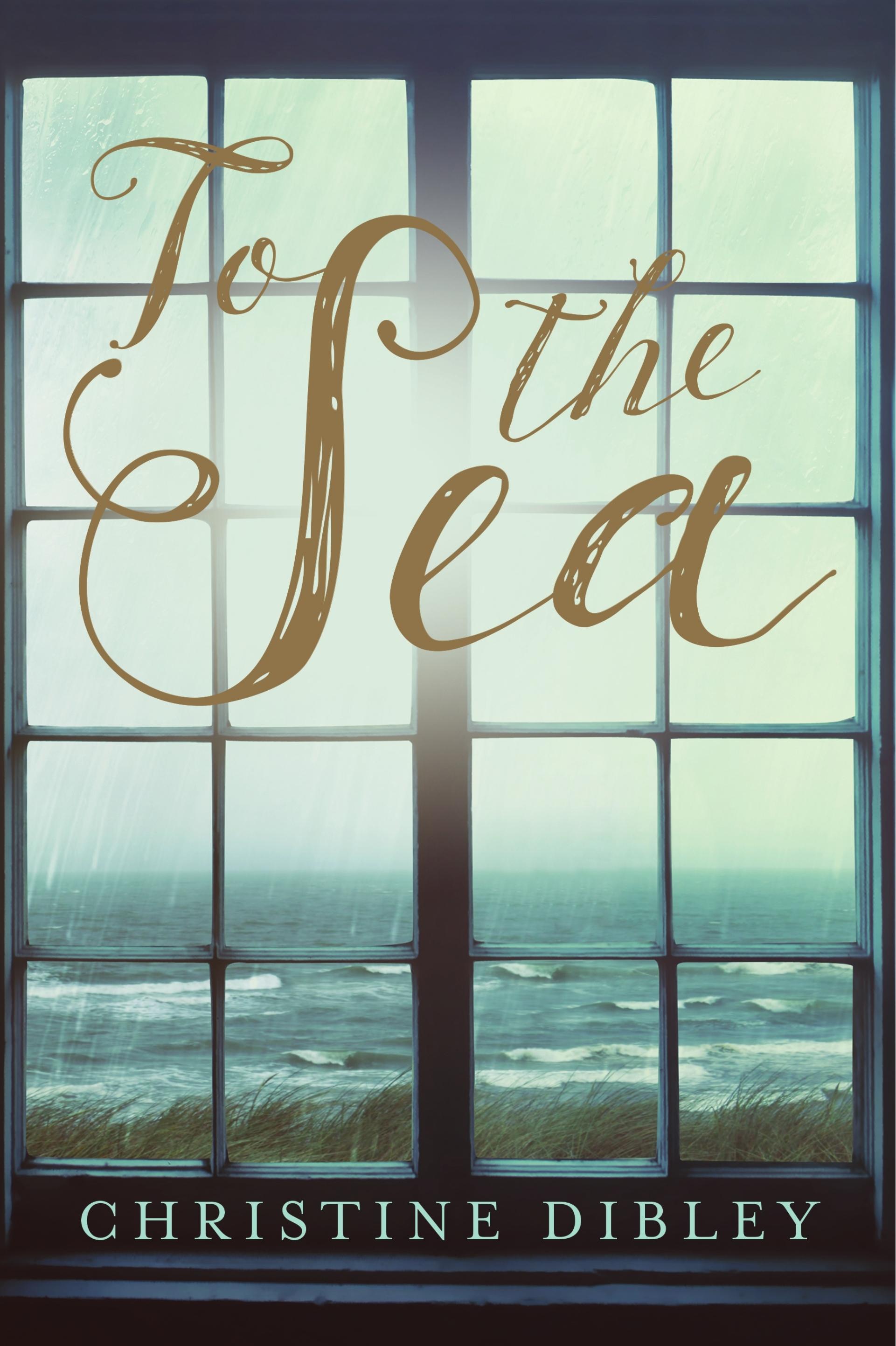 To the Sea