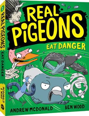 Real Pigeons Eat Danger (Real Pigeons, Book 2)