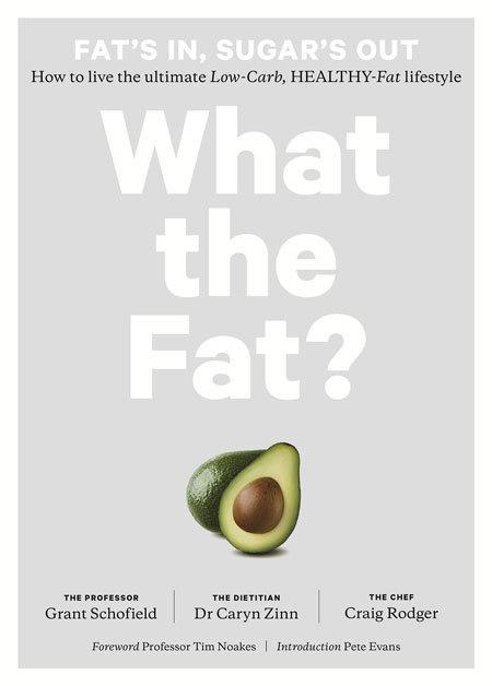 What the Fat?: How to Live the Ultimate Low-Carb, Healthy-Fat Lifestyle