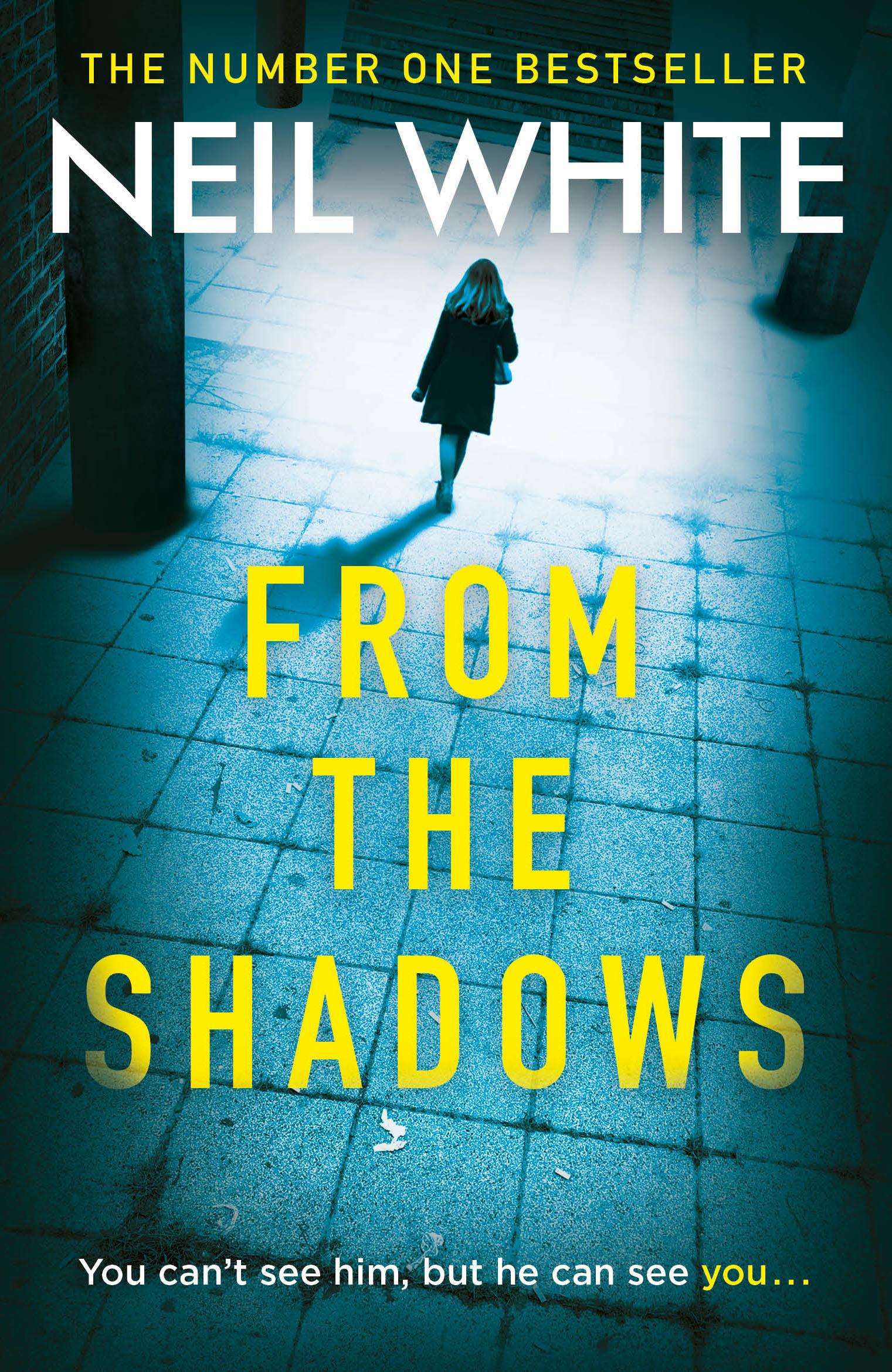 From The Shadows: The gripping thriller that will keep you hooked until the very end