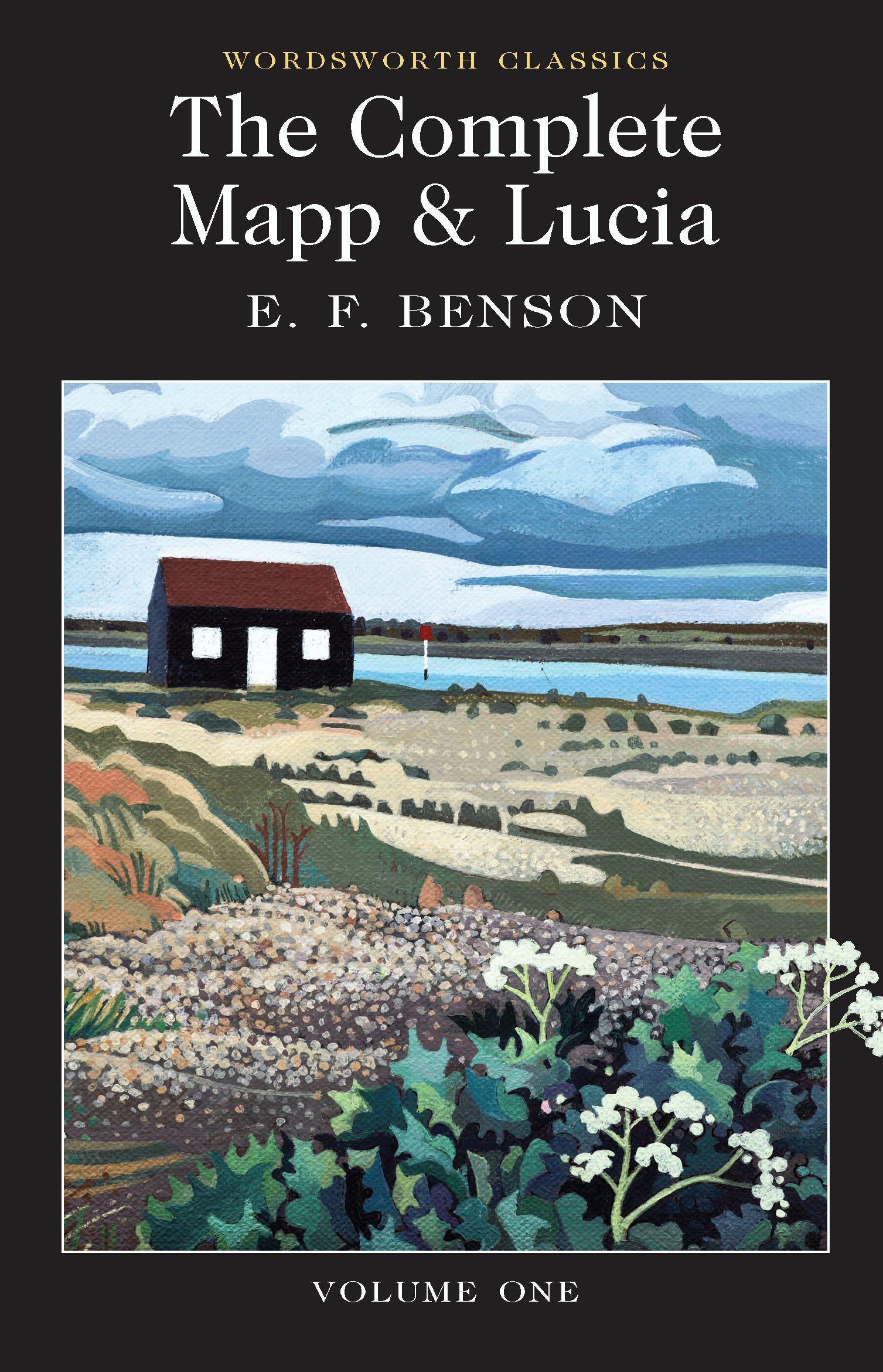 The Complete Mapp & Lucia: Volume One
