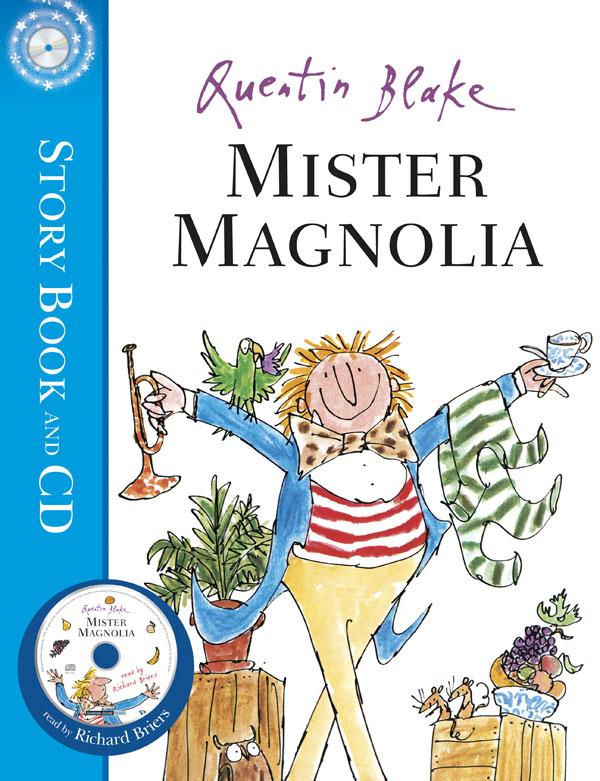 Mister Magnolia: Book and CD