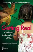 Getting Real: Challenging the Sexualisation of Girls