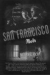 San Francisco Noir: The City in Film Noir from 1940 to the Present
