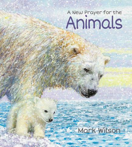 A New Prayer for the Animals