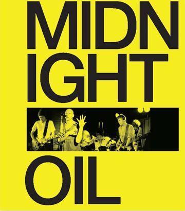 Midnight Oil: The Power and the Passion