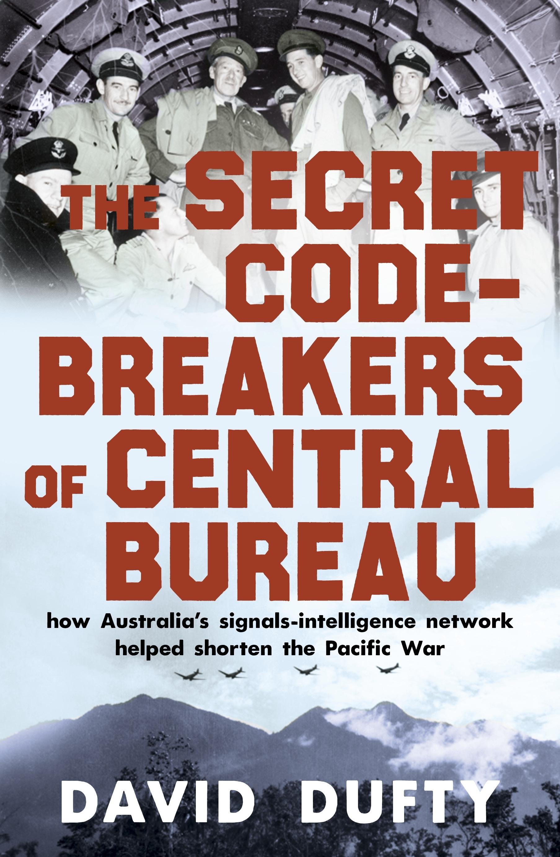 The Secret Code-Breakers of Central Bureau