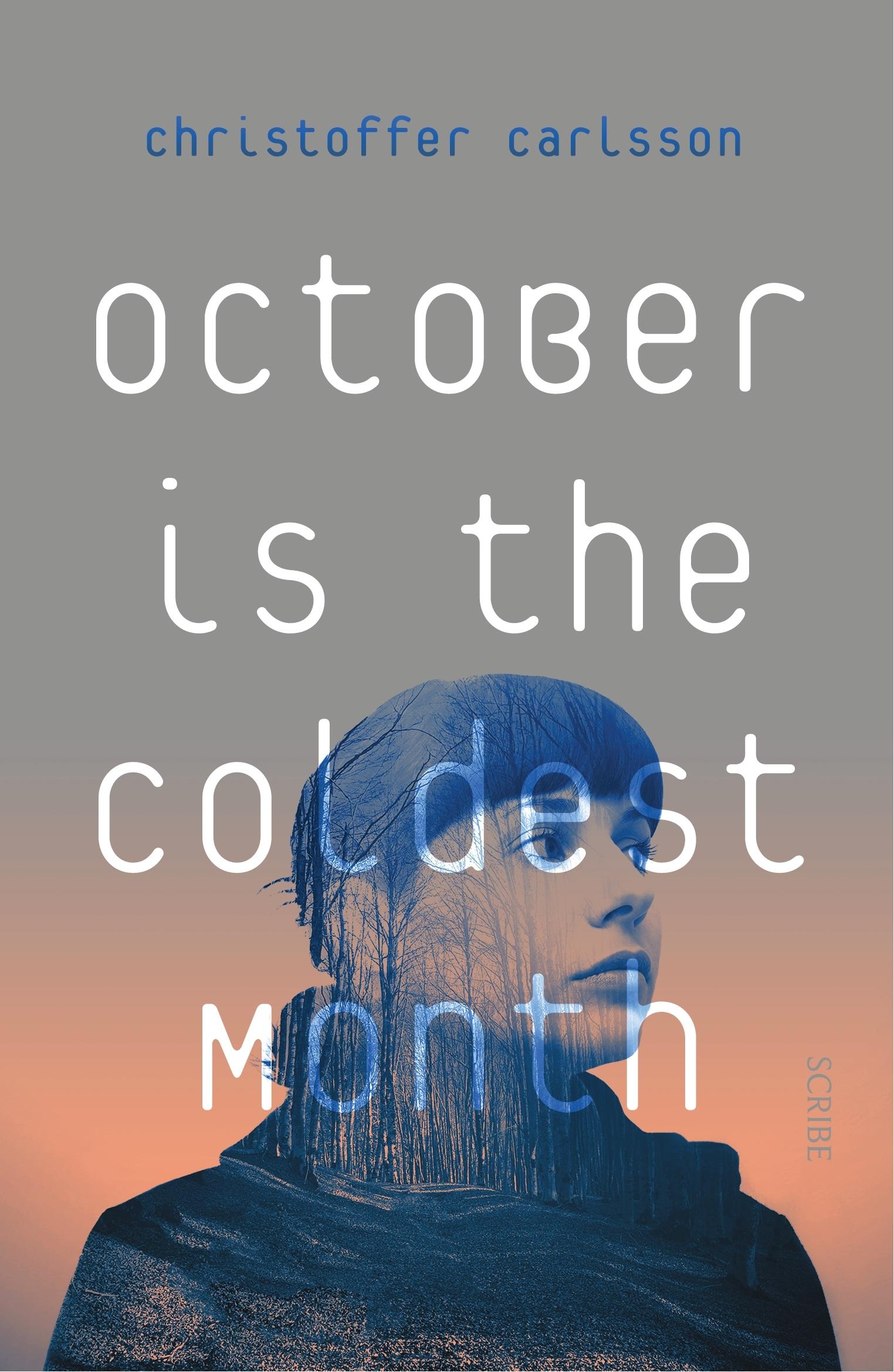 October Is The Coldest Month By Christoffer Carlsson Readings au October Is The Coldest Month By Christoffer Carlsson Readings au