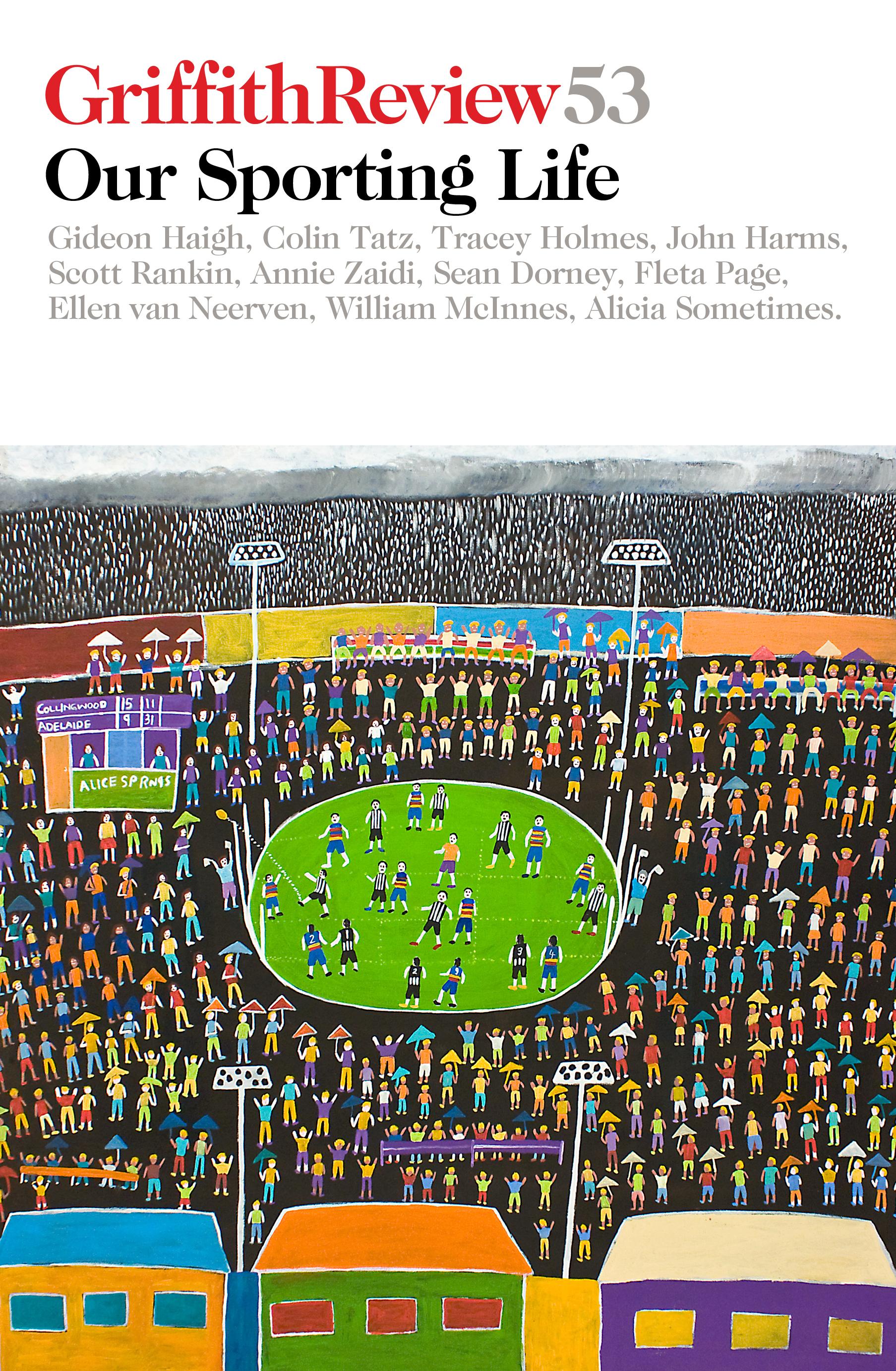 Griffith Review 53: Our Sporting Life