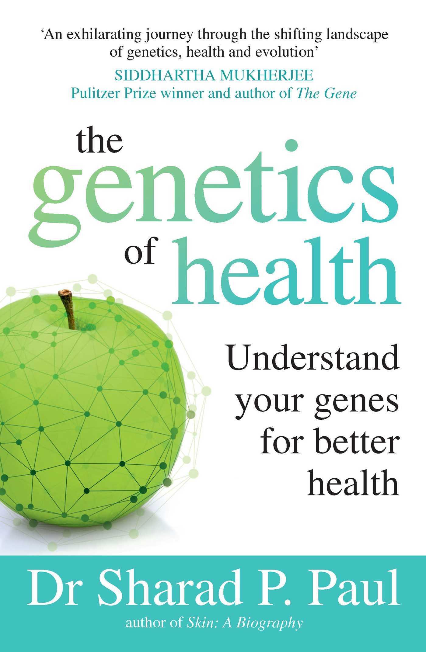 The Genetics of Health: Understand Your Genes for Better Health