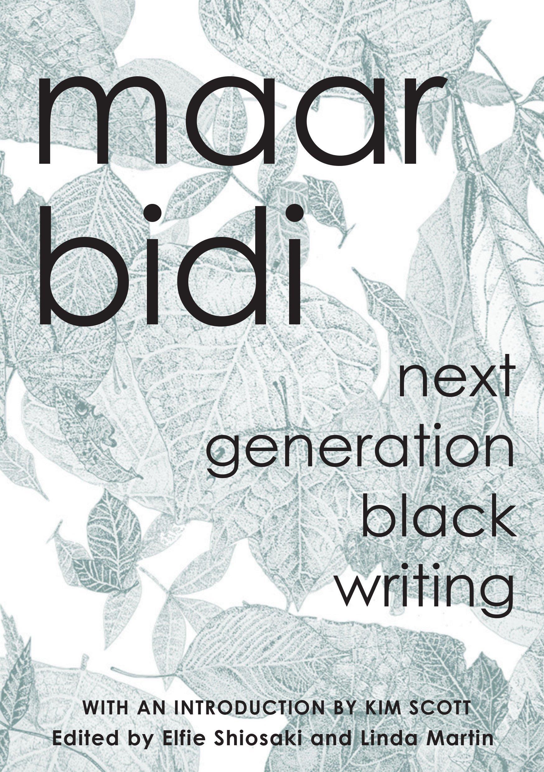 maar bidi: next generation black writing