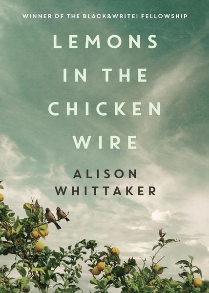 Lemons in the Chicken Wire